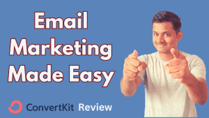 Convertkit Email Marketing Tutorial